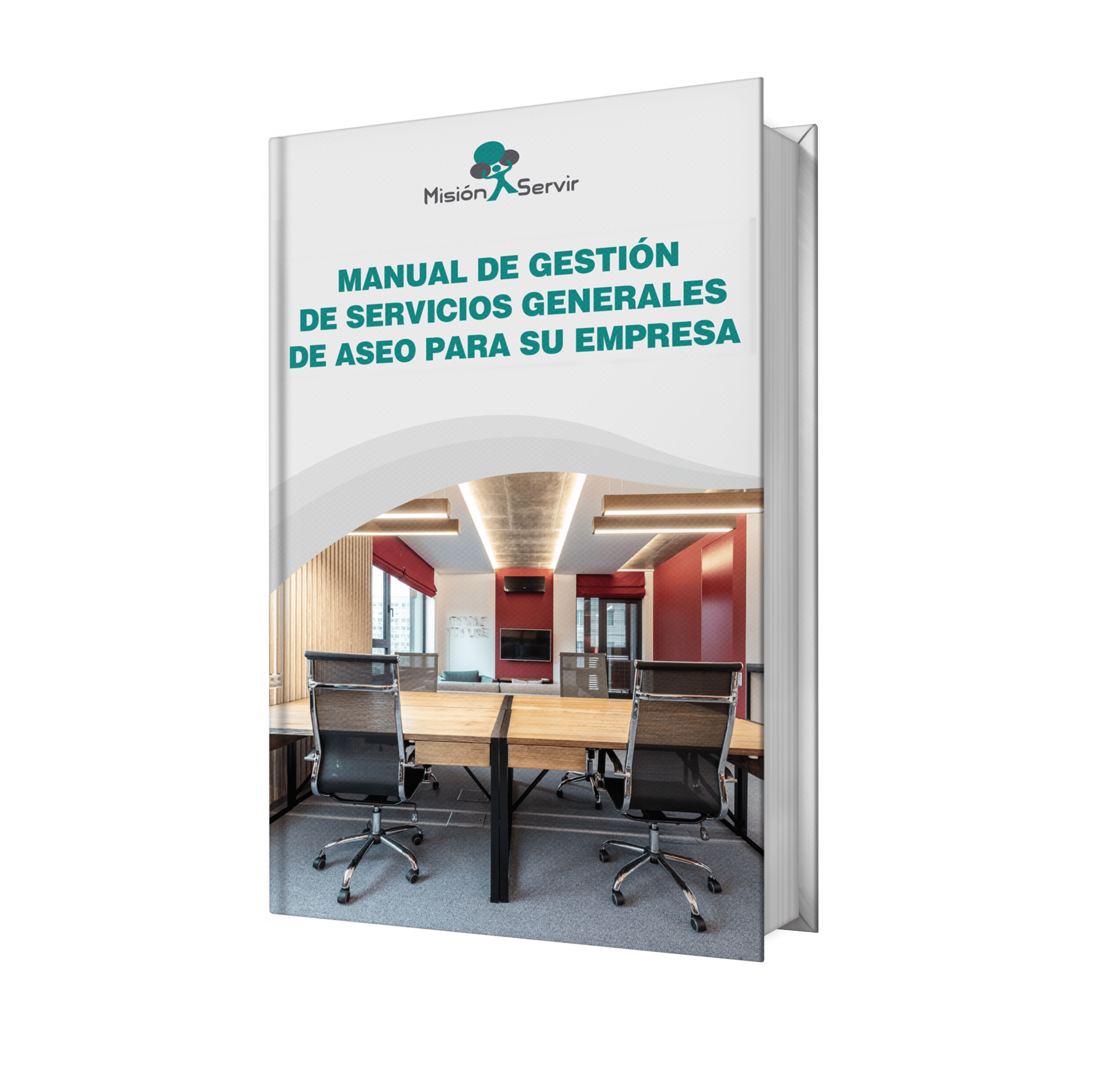 Manual de gestión de servicios generales de aseo para su empresa - Misión Servir