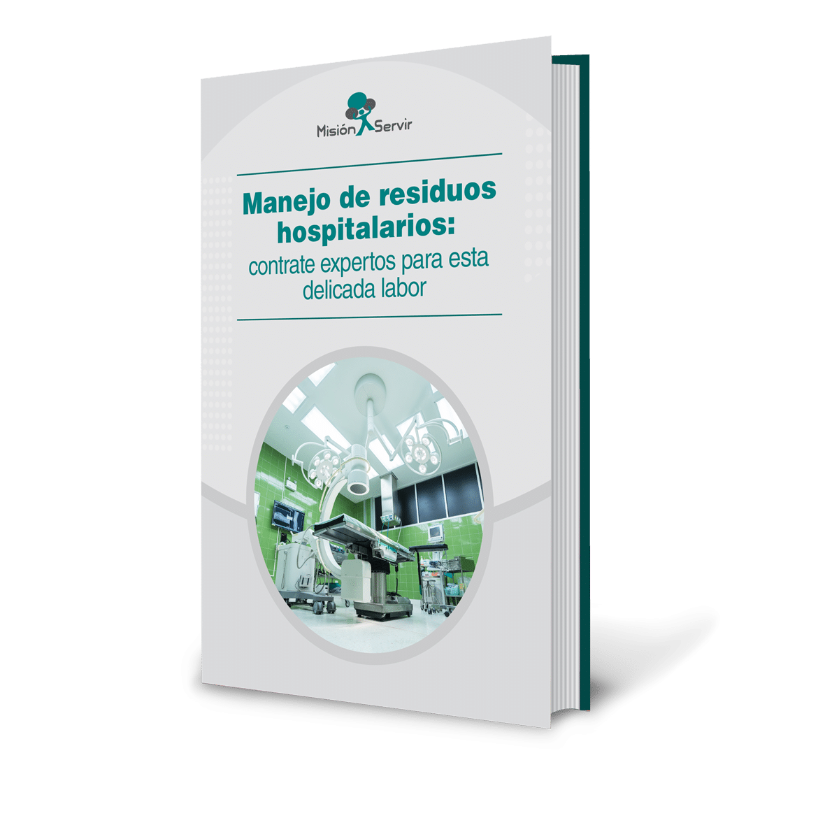 Nuevo Ebook, Manejo de residuos hospitalarios: Contrate expertos para esta delicada labor
