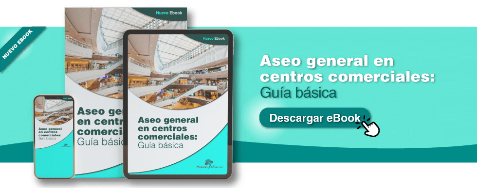 Descargue gratis el Ebook: Aseo general en centros comerciales; Guía Básica